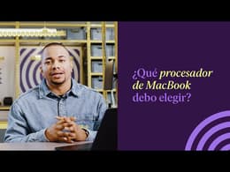 ¿Cómo elegir un procesador para MacBook? 💻 LO QUE TIENES QUE SABER